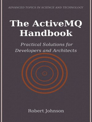 cover image of The ActiveMQ Handbook